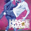 Hasee Toh Phasee