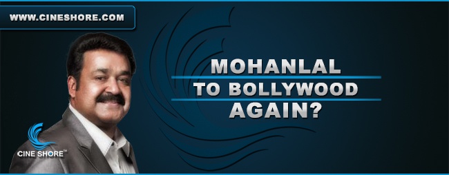 mohanlal-to-bollywood-again