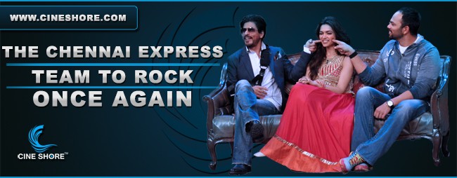 The Chennai Express Team To Rock Once Again Image
