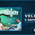 Vellimoonga 3 Days Collection