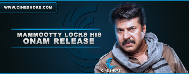 Mammootty Locks His Onam Release Image