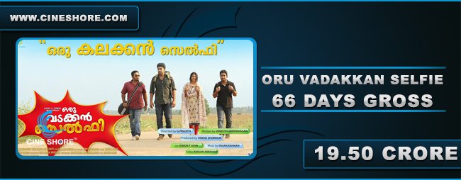 oru-vadakkan-selfie-66-days-collection