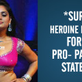 Surya’s Heroine In Trouble For Her Pro- Pakistani Statement