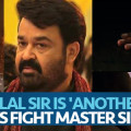 Mohanlal Sir Is ‘Another Level’ Says Fight Master Silva